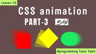 Part-3 | Keyframes in Css in Tamil| CSS Animation Tutorial For Beginners In Tamil