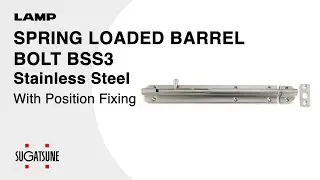 [QUICK DEMO] SPRING LOADED BARREL BOLT BSS3 Stainless Steel - Sugatsune Global
