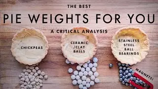 The Best Pie Weights for You&mdash; A Critical Analysis | Magic Marinade | ASMR