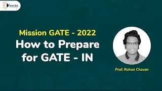 How to Prepare for GATE 2022 Instrumentation Engineering | GATE Preparation Strategy | GATE IN