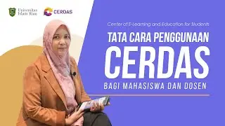 Tutorial Penggunaan E-Learning CERDAS Untuk Mahasiswa UIR