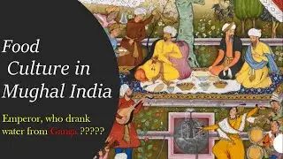 Mughal Indian Food Culture l Mughal food