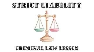 Strict Liability - Everything You Need to Know For English Criminal Law | A-Level Law Revision