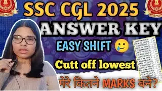 ANSWER KEY OUT 🔥 | MY SCORE ✅ IN SSC CGL 2025 🥹| SSC CGL CUTT OFF 2025 | Preeti Jha 