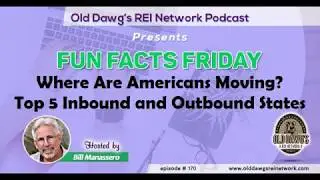 170: Where Are Americans Moving?  Top 5 Inbound and Outbound States