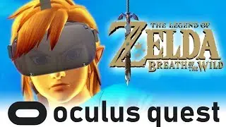 Как играть в Zelda BOTW на Oculus Quest в VR