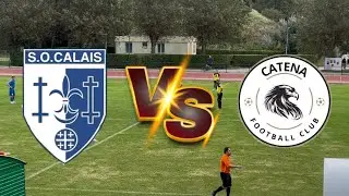 Résumé du match D3 : SOC vs Calais Catena - Score final 3-0