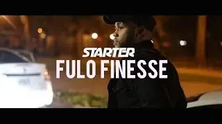Fulo Finesse - Starter (Dir. By Kapomob Films)