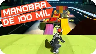 SKATE 3 - Manobra de 100 Mil ? #164 TotalArmy