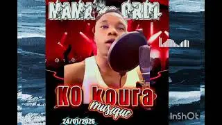 MAMA ka ORDI _ KO koura (son officiel 2026 ) 
