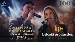 Adrian Dis & Roberta Selagea - Colaj Ascultari | Partea 2 | Nunta Georgiana & Vlad