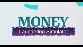 Money Laundering Simulator