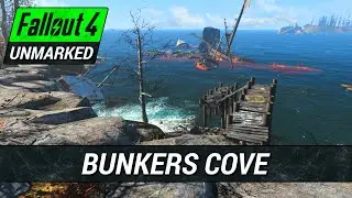 Bunkers Cove | Fallout 4 Unmarked | Ep. 1029