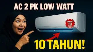5 Rekomendasi AC 2 PK Low Watt Terbaik 2025: Low Watt + Garansi 10 TAHUN!