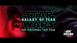 Star Wars: Galaxy of Fear - Fan Film (4K) | Horror & Dark Jedi Legend