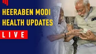 Heeraben Modi Health Updates Live | PM Modi To Visit Ahmedabad | UN Metha Hospital | Top News