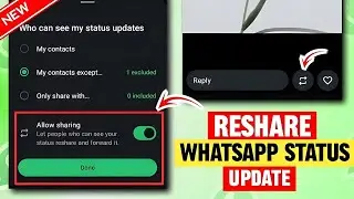 Whatsapp Status Reshare Feature 2025 🤯| Whatsapp Status Forward Kaise Kare 🔥