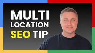 Quick SEO Boost For Multi-Location Businesses