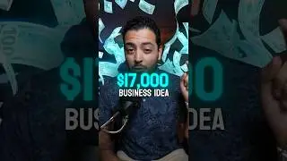 Steal This $17,000/month Business Idea! #makemoneyonline #sidehustle #entrepreneur