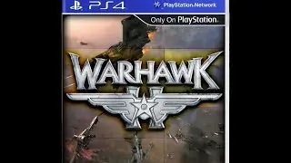 Warhawk 2 | Things That Make You Go Hmmm