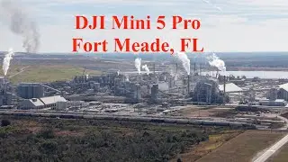 Fort Meade, FL / DJI Mini 5 Pro