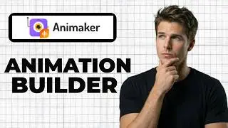 How To Create An Animation In Animaker (Working 2026)