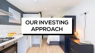 Our UK Property Investment Approach - What Drives It