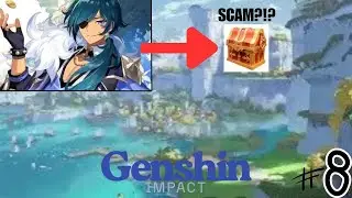 Kaeyas Schatzkisten-SCAM Teil 2  |  GenshinImpact #8
