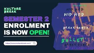 What's on Semester 2 at Kulture Break?