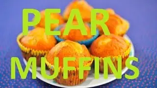 PEAR MUFFINS