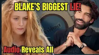 Blake Lively Lied About Everything | The Unsealed Audio That Destroys Her Case