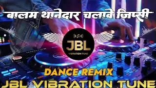 Balam Thanedaar Chalawe Gypsy Dj Remix Song || Dance Mix || Haryanvi Dj Song || Remix || Dj Vikrant
