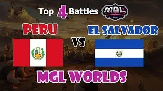 Peru vs El Salvador MGL Worlds | Top 4 Battles Clash Royale | Top 64 MGL Worlds
