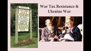 Promoting Peace in Ukraine (A Discussion with War Tax Resisters)
