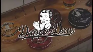 DAPPER DAN | Promotional Video | 2019
