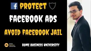 How to Protect Facebook AD Manager | Tutorial +  Examples | Avoid FB Jail | 2019