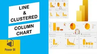 How To Create a Line and Clustered Column Chart in Power BI: Episode 09