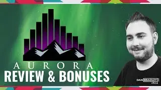 Aurora Review & Custom Bonuses