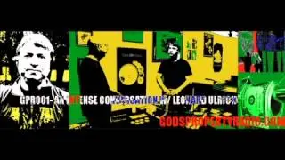 GPR001 (1/14) - AN INTENSE CONVERSATION W/ LEONARD ULRICH - GOD'S PROPERTY RADIO