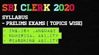 SBI clerk 2020 syllabus | SBI clerk prelims syllabus | topic wise