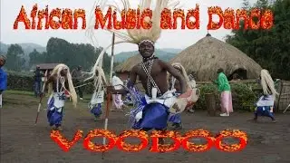 African Traditional Music - Voodoo Dance - Musica e Balli Africani