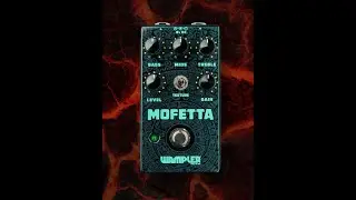 Wampler Mofetta Overdrive Demo 2