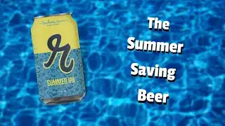 The PERFECT Summer IPA - Reuben's Brews Review