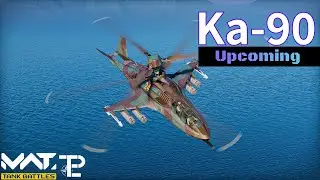 MWT News: Upcoming Ka-90 - MWT Tank Battles