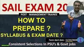 SAIL MT EXAM PREPARATION STRATEGY | EXPECTED EXAM DATE (2023)