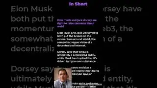 Elon musk and jack dorsey are right to raise concerns about web3