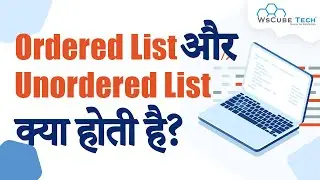 Ordered List and Unordered List in HTML | HTML Tutorial in Hindi