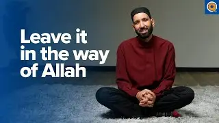 Leave it in The Way of Allah. Donate to Yaqeen