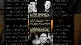 The saddest part of Cory Monteith's life was his long, hidden battle with drug addiction