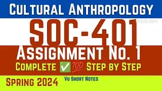 Soc401 Assignment 1 Solution Spring 2024 || soc 401 solution || Solved soc401 Assignment 1